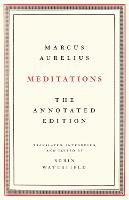 Meditations: The Annotated Edition (Hardback)