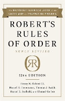 Robert's Rules of Order Newly Revised, 12th edition (Paperback)