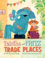 Tabitha and Fritz Trade Places (Hardback)