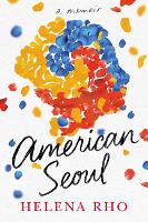 American Seoul: A Memoir (Hardback)