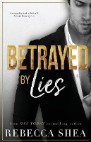 Betrayed by Lies - Bound and Broken 3 (Paperback)