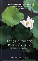Rộng mở tâm hồn và Phát triển trí tuệ: Bản in năm 2017 (Paperback)
