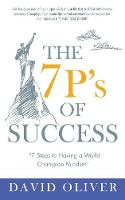 The 7P's of Success (Paperback)