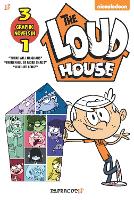 The Loud House 3-in-1 Vol. 1