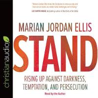 Stand: Rising Up Against Darkness, Temptation, and Persecution (CD-Audio)