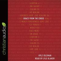 Grace from the Cross (CD-Audio)
