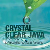 Crystal Clear Java: 1St Edition (Paperback)