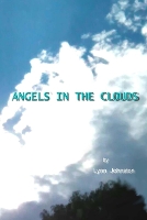 Angels in the Clouds (Paperback)