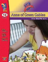 Anne of Green Gables, by Lucy Maud Montgomery Lit Link Grades 7-8