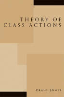 Theory of Class Actions (Paperback)