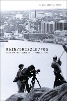 Rain/Drizzle/Fog: Film and Television in Atlantic Canada (Paperback)