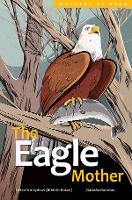 The Eagle Mother (Hardback)