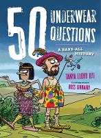50 Underwear Questions: A Bare-All History - 50 Questions (Paperback)