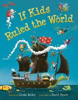 If Kids Ruled the World (Hardback)