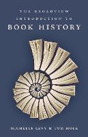 The Broadview Introduction to Book History (Paperback)