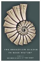 The Broadview Reader in Book History (Paperback)