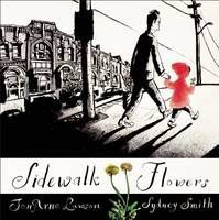 Sidewalk Flowers (Hardback)