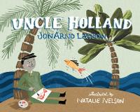 Uncle Holland (Hardback)