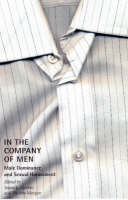 In the Company of Men: Male Dominance and Sexual Harassment (Paperback)