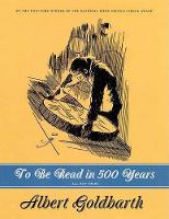 To Be Read In 500 Years (Paperback)