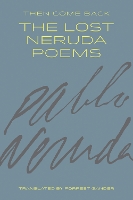 Then Come Back: The Lost Neruda Poems (Paperback)