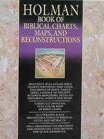 Holman Book of Biblical Charts, Maps, and Reconstructions (Hardback)