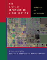 The Craft of Information Visualization: Readings and Reflections - Interactive Technologies (Paperback)