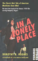 In A Lonely Place: Femme Fatales (Paperback)