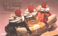 From Your Ice Cream Maker - Nitty Gritty Cookbooks (Paperback)
