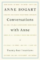 Conversations with Anne: Twenty-four Interviews (Paperback)