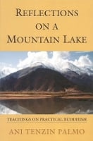 Reflections on a Mountain Lake: Teachings on Practical Buddhism (Paperback)