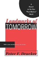 Landmarks of Tomorrow: A Report on the New Post Modern World (Paperback)