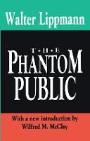 The Phantom Public - Library of Conservative Thought (Paperback)