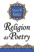 Religion as Poetry (Paperback)