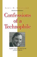 Confessions of a Technophile - Masters of Modern Physics (Hardback)