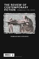 Review of Contemporary Fiction, Volume XXXIII, No. 2: Translations in Progress - Review of Contemporary Fiction (Paperback)