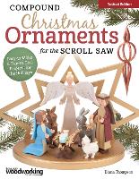 Compound Christmas Ornaments for the Scroll Saw, Revised Edition (Paperback)
