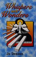 Whispers and Wonders (Hardback)
