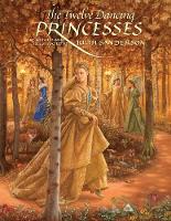 The Twelve Dancing Princesses (Paperback)