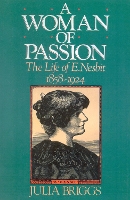 A Woman of Passion: The Life of E. Nesbit (Paperback)