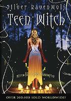Teen Witch: Wicca for a New Generation (Paperback)