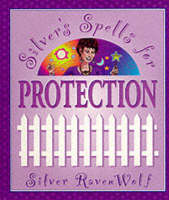 Silver's Spells for Protection (Paperback)