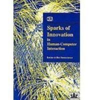 Sparks of Innovation in Human-Computer Interaction (Hardback)