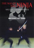 The Way of the Ninja: Secret Techniques (Paperback)