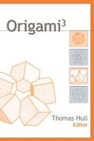 Origami^{3} - AK Peters/CRC Recreational Mathematics Series (Paperback)