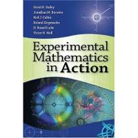Experimental Mathematics in Action (Hardback)