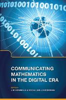 Communicating Mathematics in the Digital Era (Hardback)