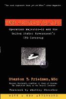 Top Secret/Majic: Operation Majestic-12 and the United States Government's UFO Cover-up (Paperback)