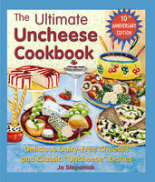 The Ultimate Uncheese Cookbook (Paperback)