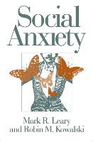 Social Anxiety - Emotions and Social Behavior (Paperback)
